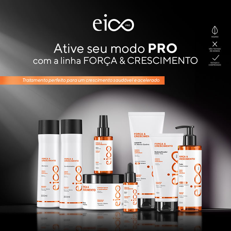 Fluido Preenchedor Força e Crescimento | EICO 5% OFF no Pix